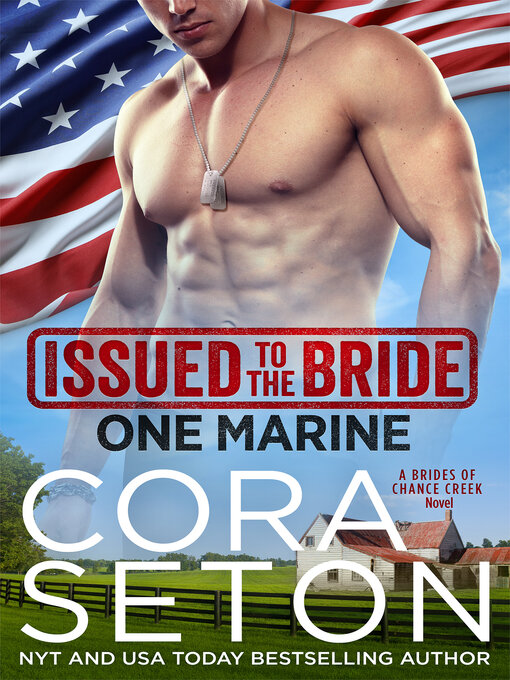 Title details for Issued to the Bride One Marine by Cora Seton - Available